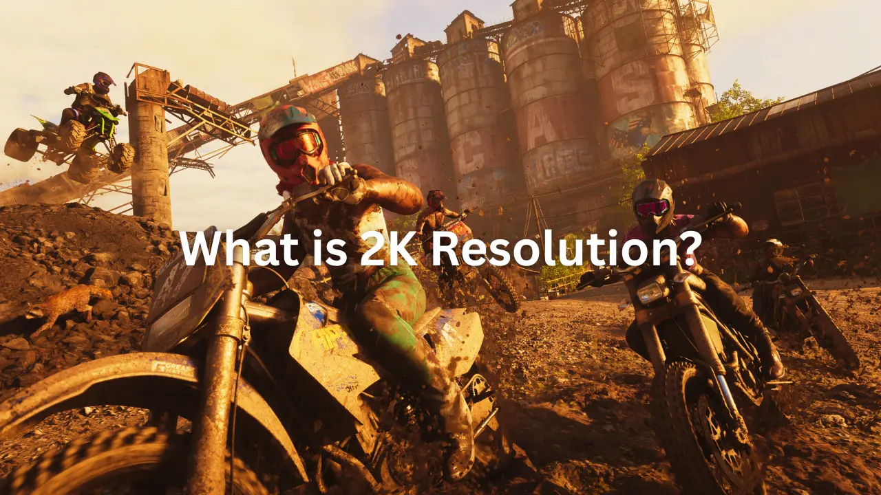 What is 2K Resolution
